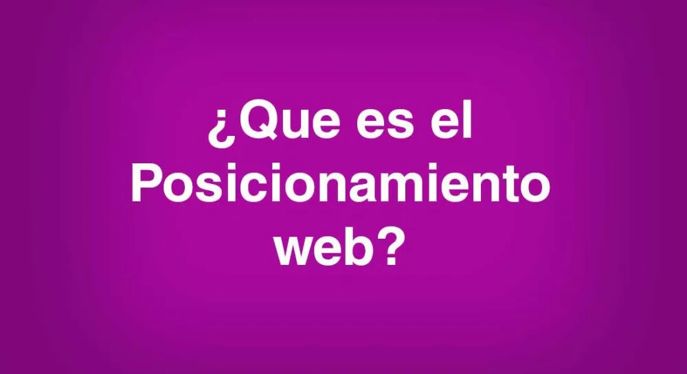 Que es el Posicionamiento web