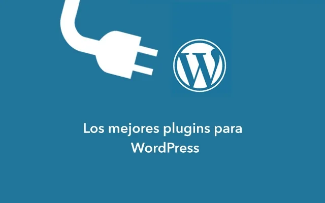 Los mejores plugins de WordPress